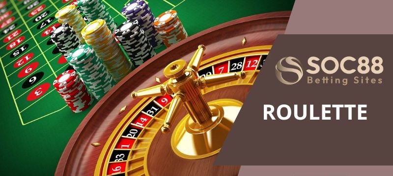 Tất Tần Tật Thông Tin Về Roulette Soc88 Mà Bet Thủ Cần Biết!